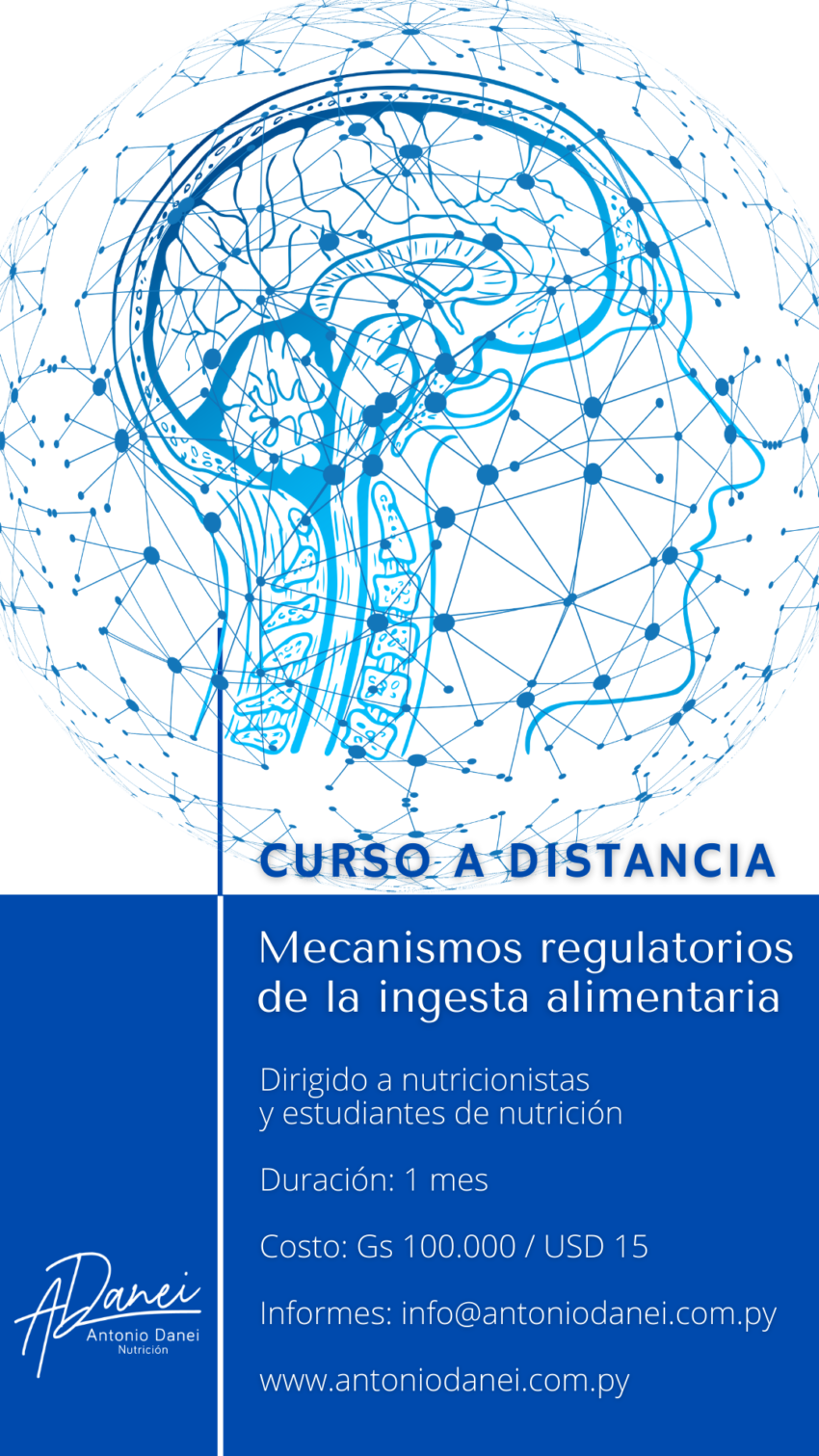 Mecanismos Regulatorios de la Ingesta Alimentaria